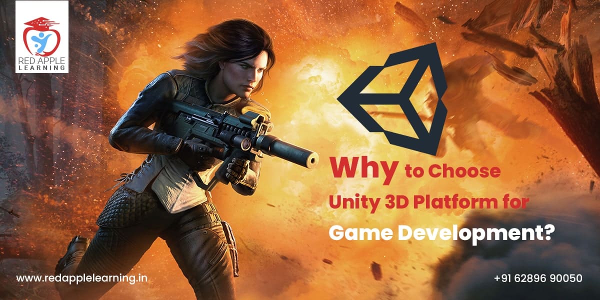 Why to Choose Unity 3D Platform for Game Development