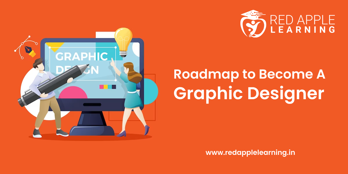 roadmap to become a graphic designer