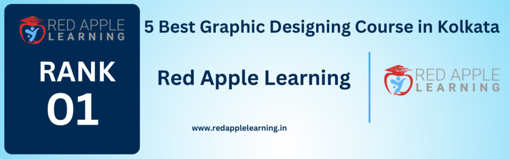 best graphic designing institute in kolkata red apple learning
