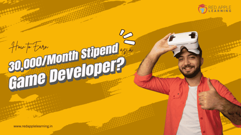 How to Earn 30,000 Per Month Stipend as a Game Developer?