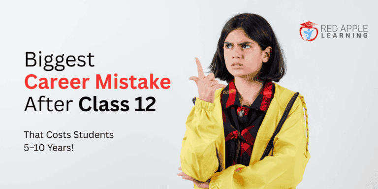 The Most Expensive Career Mistake Students Make After Class 12