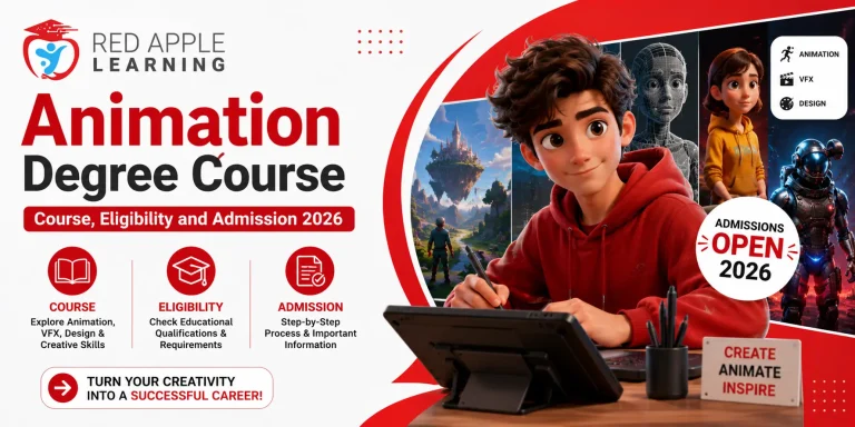 Animation Degree Course – Course, Eligibility and Admission 2026